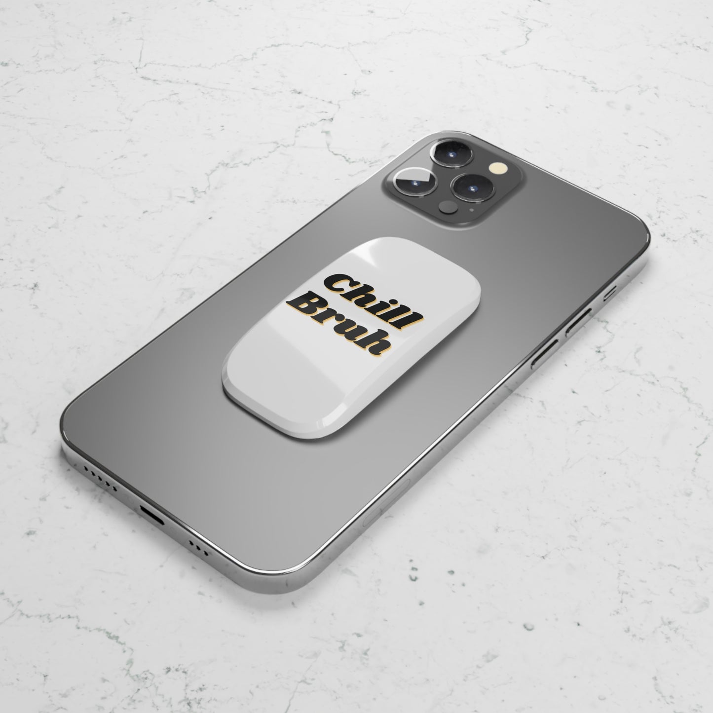 Chill Bruh Phone Grip - Funny Click-On Holder for Smartphones and Tablet, Secure Hand Grip