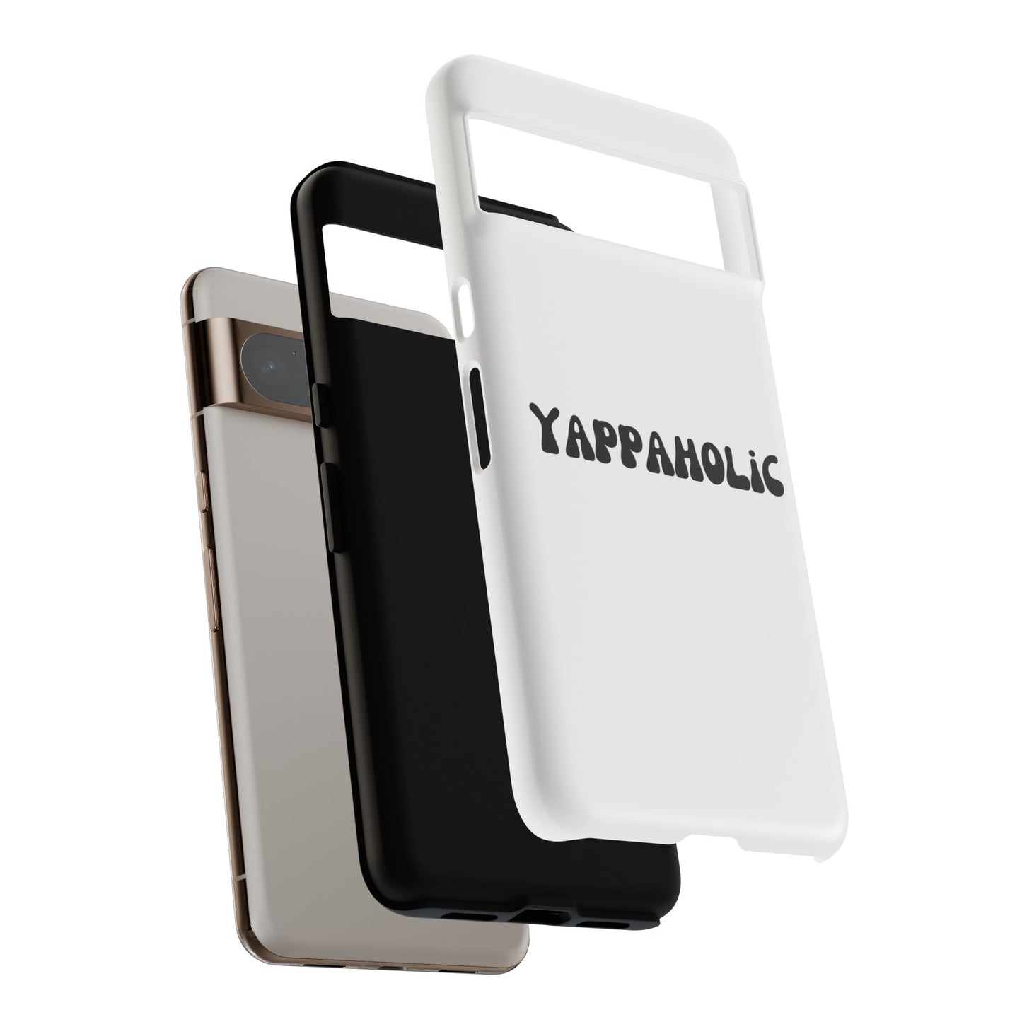 Yappaholic Phone Case - Fun, Durable, Unique Phone Accessory, Perfect Gift for Friends and Family, Great for Daily Use