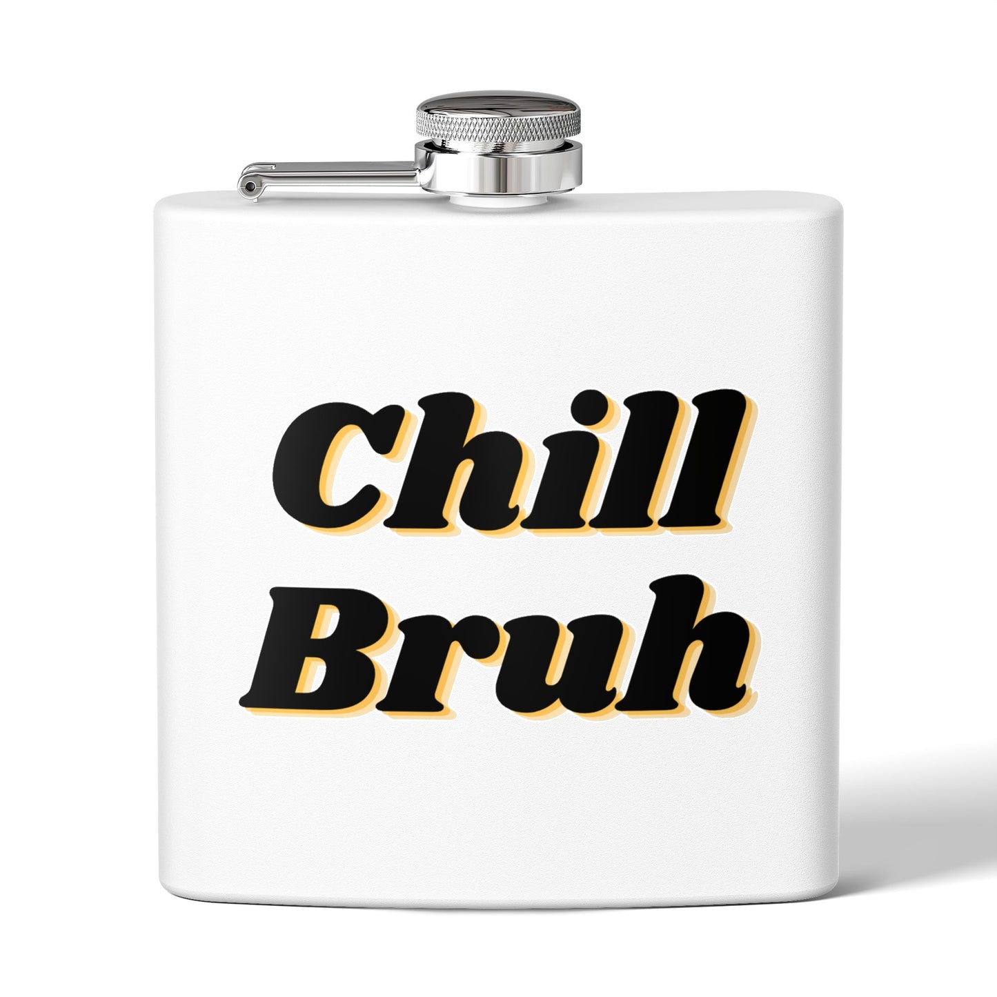 Chill Bruh Stainless Steel Flask, Trendy Gift for Friends, Outdoor Adventure, Camping Accessory, Party Supply