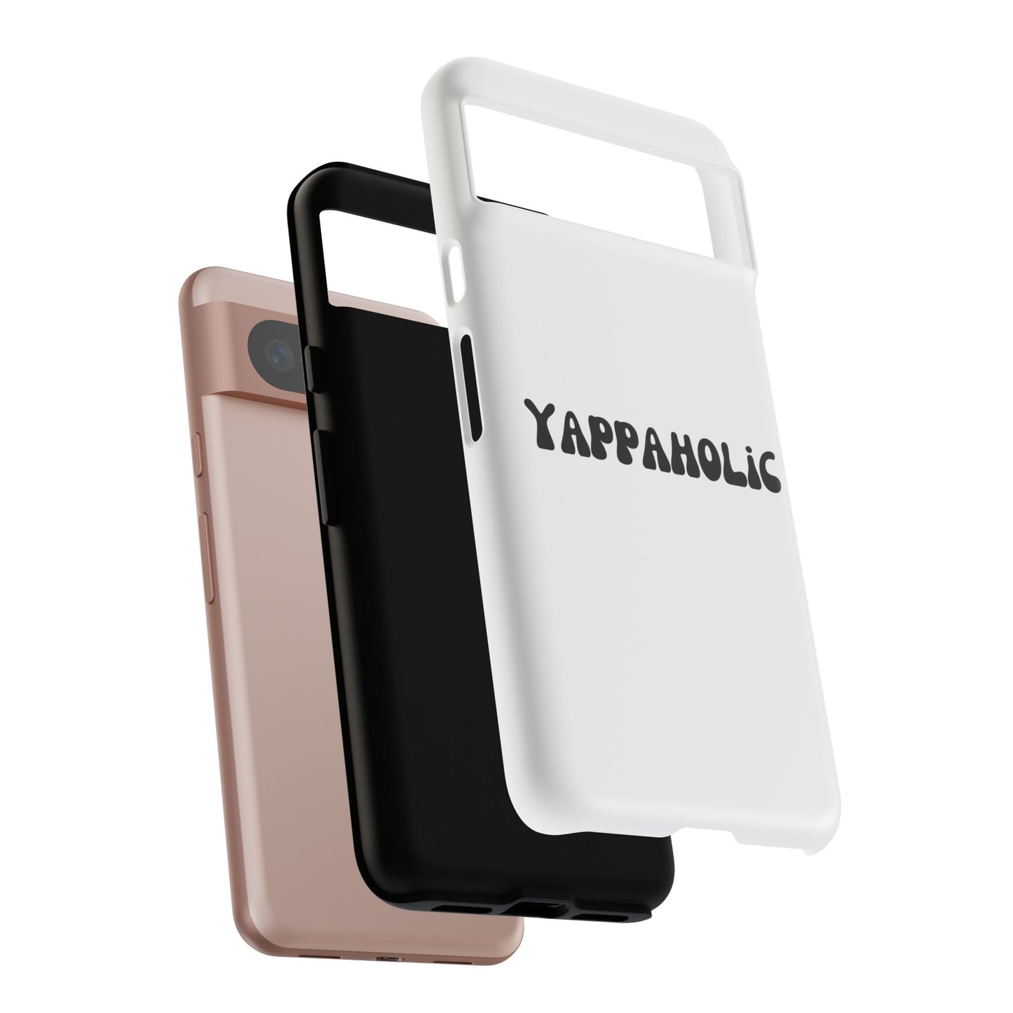Yappaholic Phone Case - Fun, Durable, Unique Phone Accessory, Perfect Gift for Friends and Family, Great for Daily Use