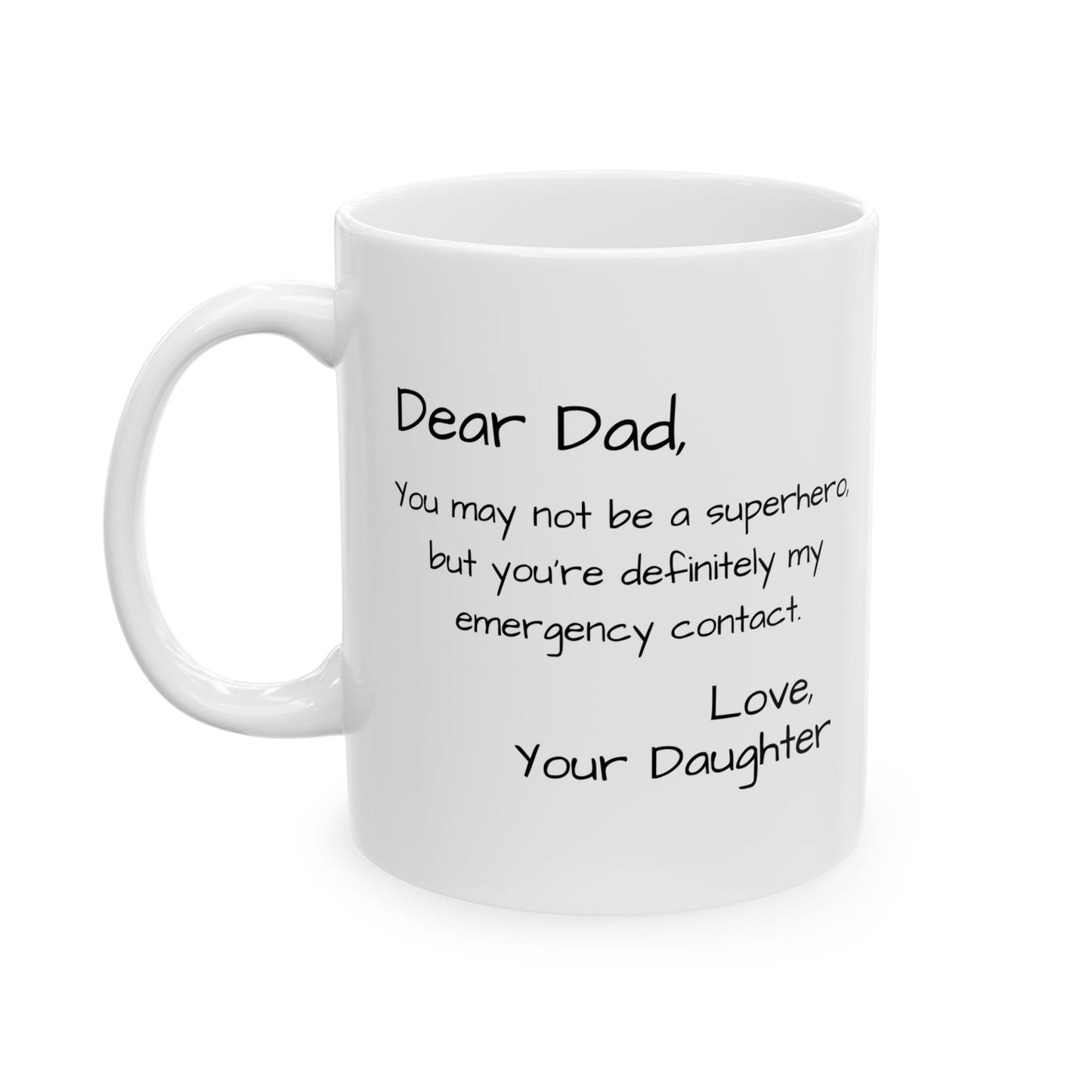Dear Dad Mug
