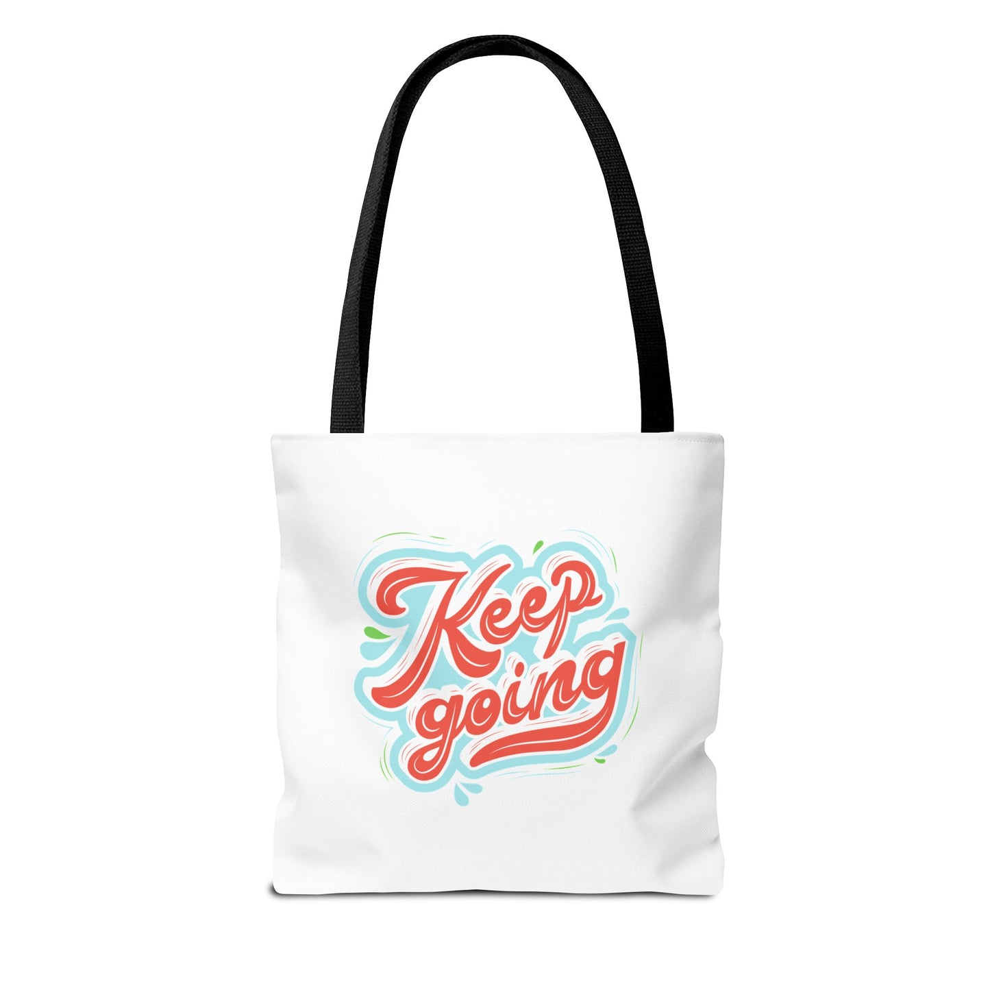 Motivational Tote Bag - Keep Going - Inspirational Gift, Reusable Shopping Bag, Gym Tote, Beach Bag, Everyday Purse
