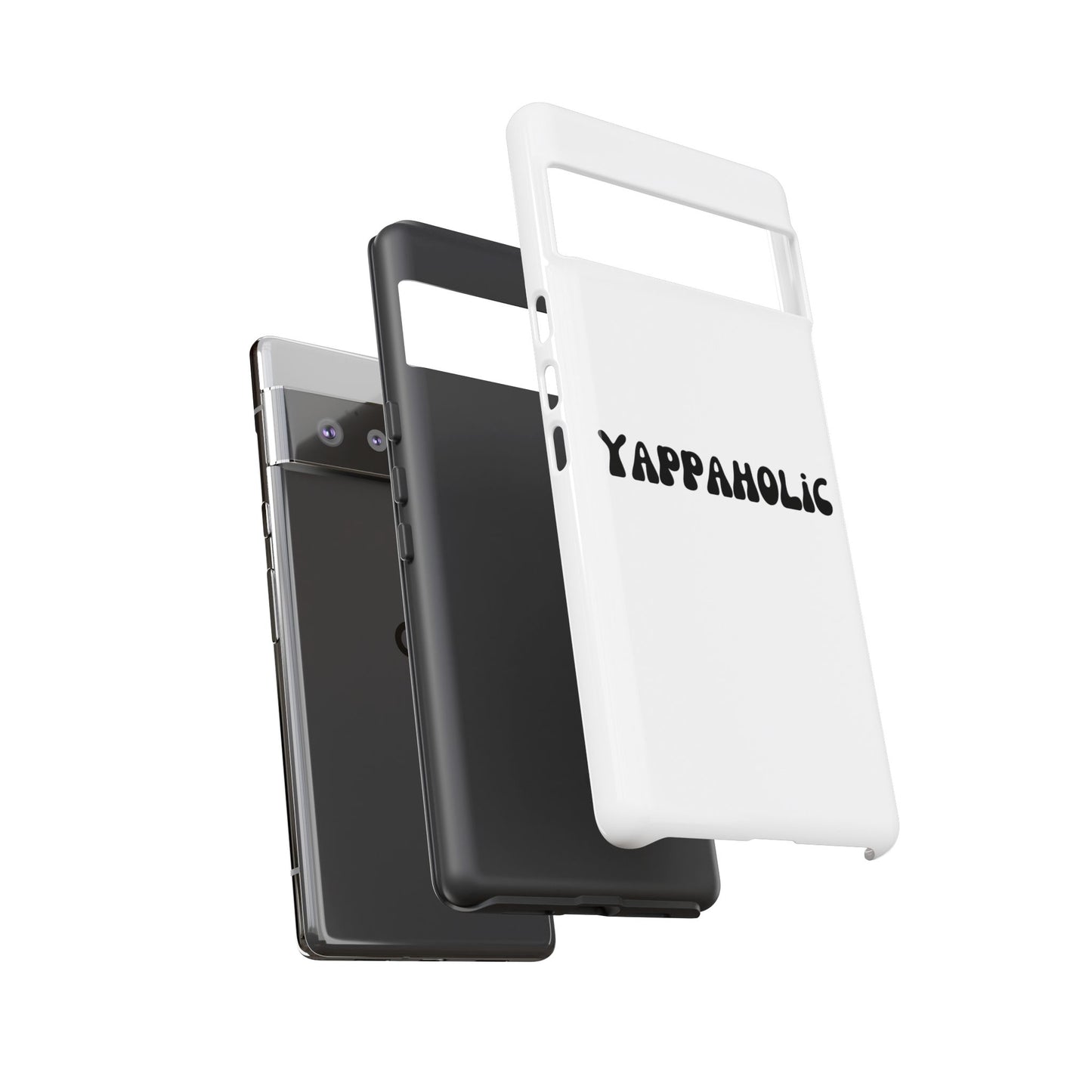 Yappaholic Phone Case - Fun, Durable, Unique Phone Accessory, Perfect Gift for Friends and Family, Great for Daily Use