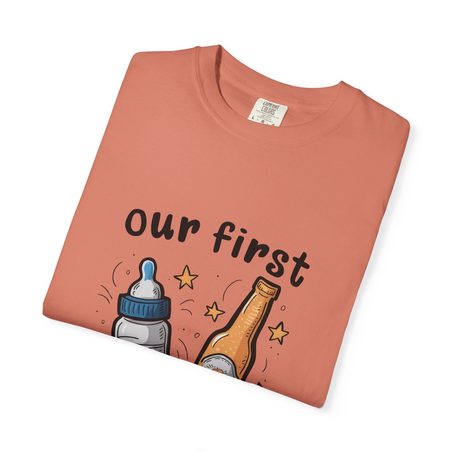 Our First Father's Day Together Unisex Garment-Dyed T-Shirt