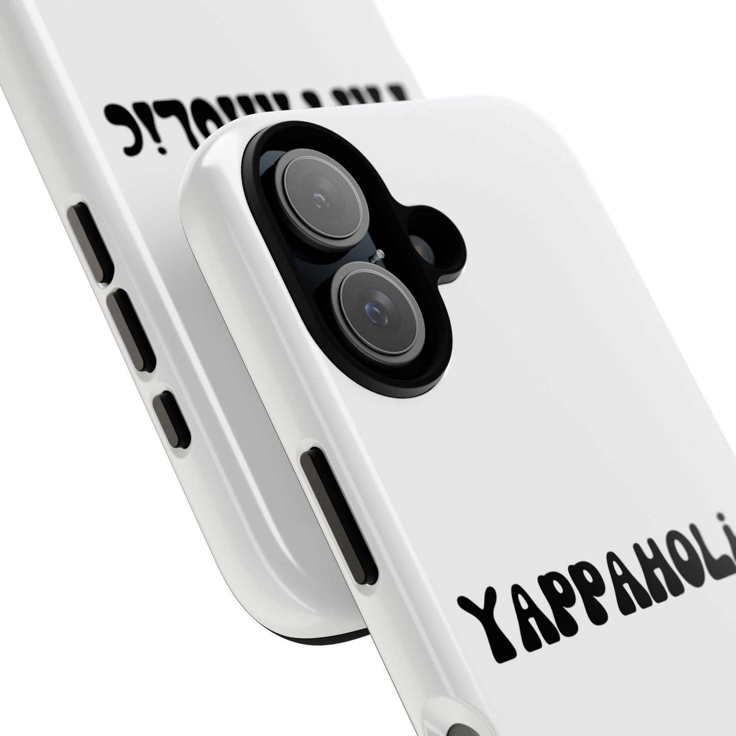 Yappaholic Phone Case - Fun, Durable, Unique Phone Accessory, Perfect Gift for Friends and Family, Great for Daily Use