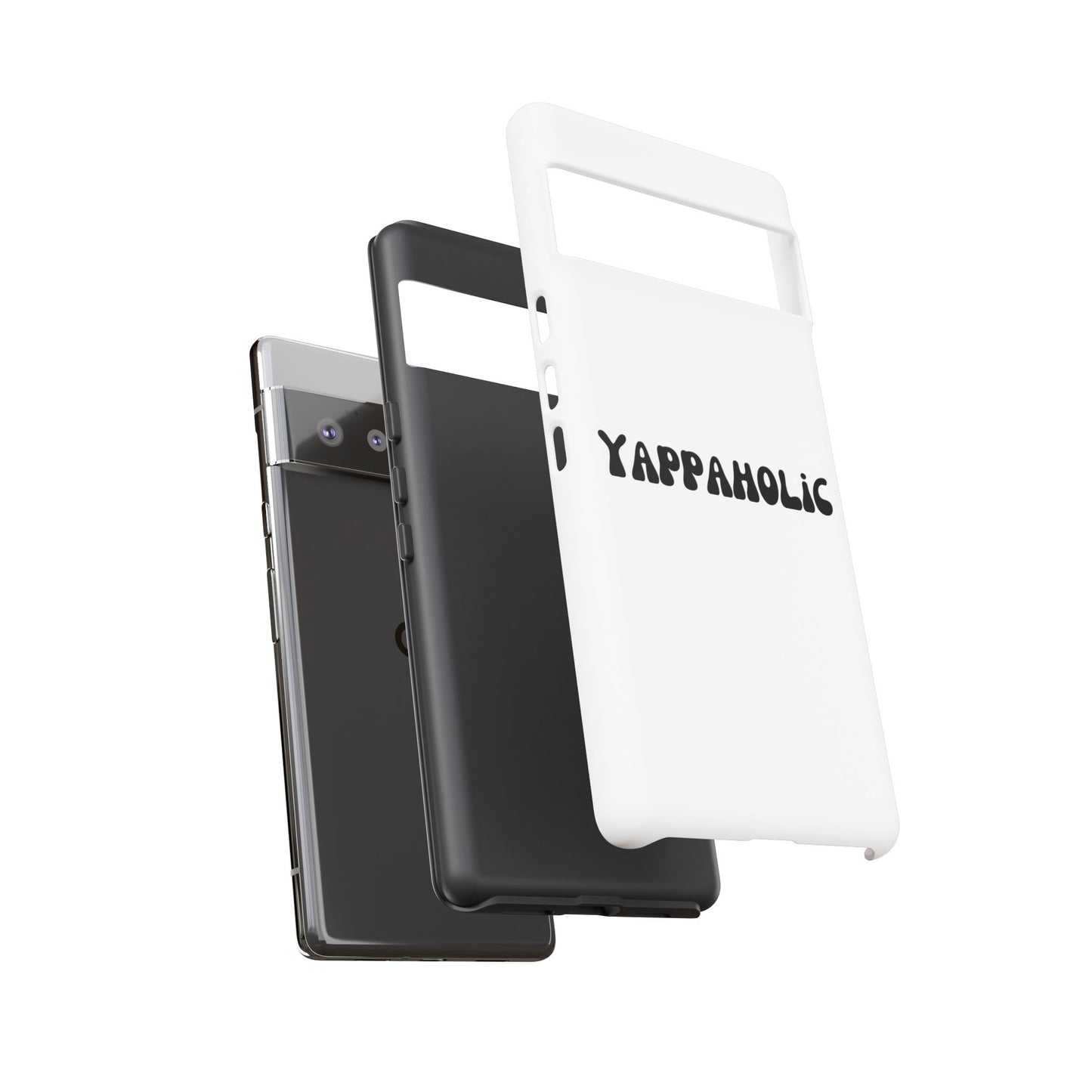 Yappaholic Phone Case - Fun, Durable, Unique Phone Accessory, Perfect Gift for Friends and Family, Great for Daily Use