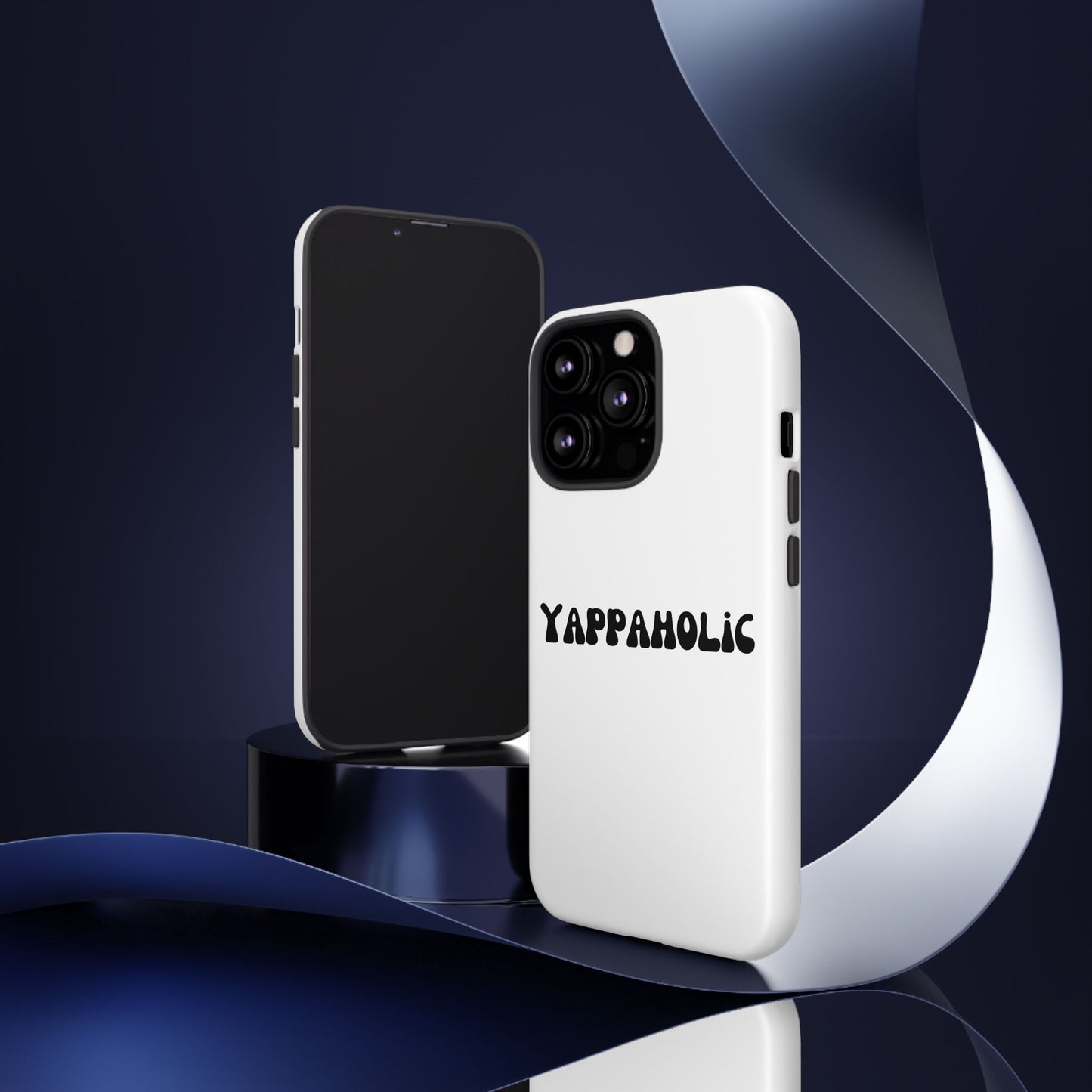 Yappaholic Phone Case - Fun, Durable, Unique Phone Accessory, Perfect Gift for Friends and Family, Great for Daily Use