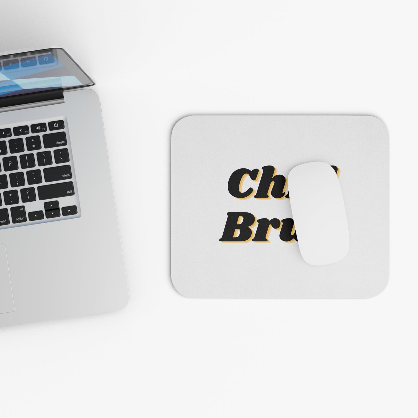 Chill Bruh Mouse Pad, Funny Mouse Mat for Gamers, Office Decor, Gift for Students, Desk Accessories