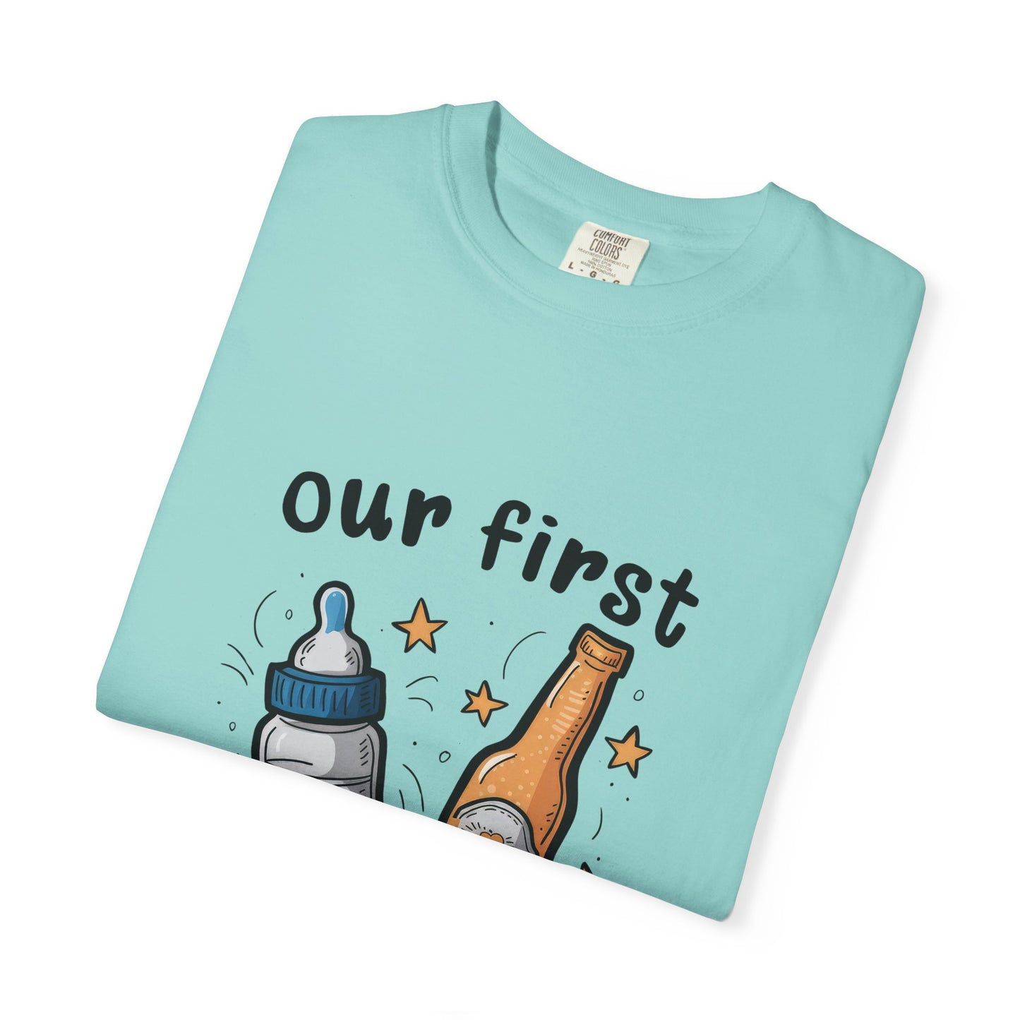 Our First Father's Day Together Unisex Garment-Dyed T-Shirt