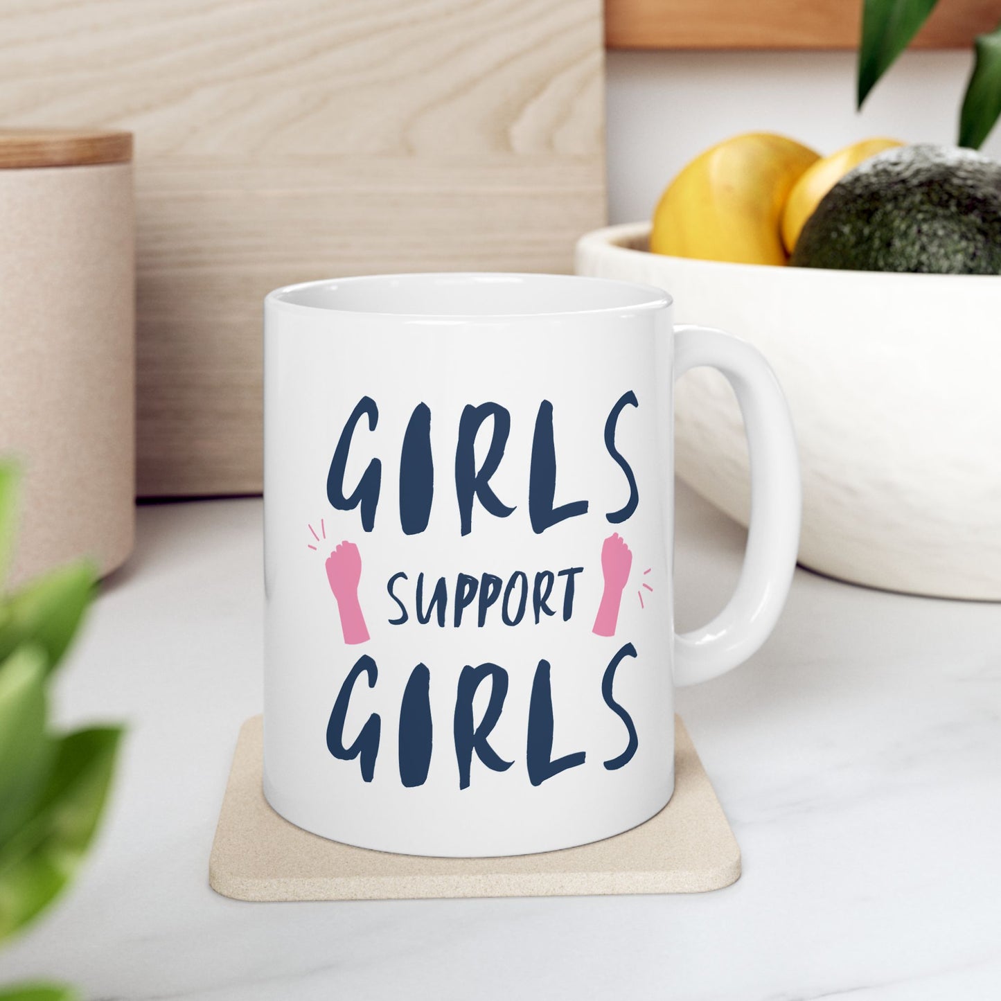 Girls Support Girls Ceramic Mug - Empowerment Gift, Coffee Lover Mug, Feminist Mug, Friendship Gift, Inspirational Coffee Cup