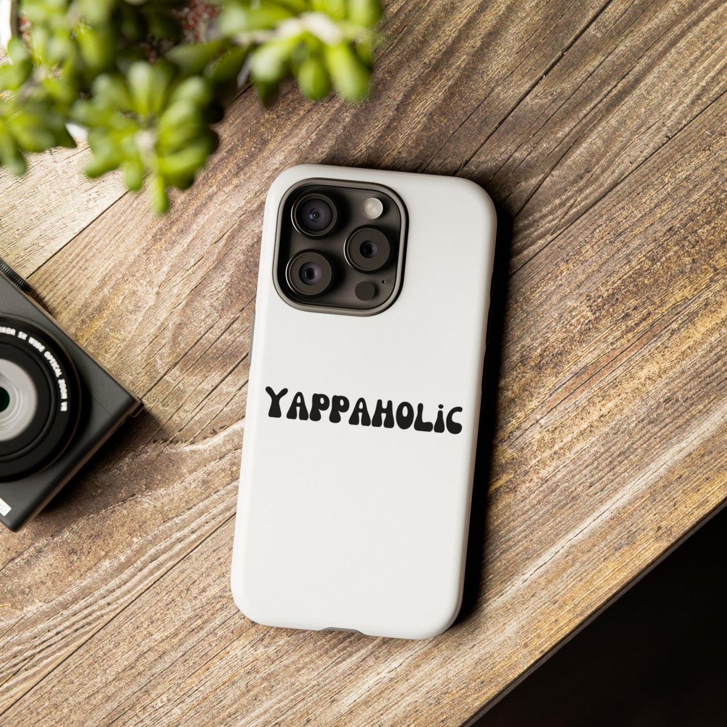 Yappaholic Phone Case - Fun, Durable, Unique Phone Accessory, Perfect Gift for Friends and Family, Great for Daily Use