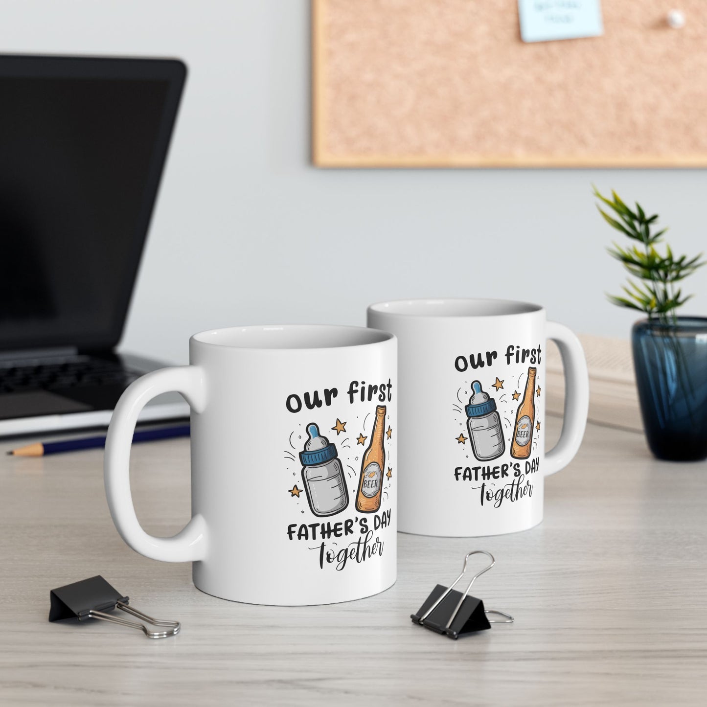 Our First Father's Day Together Ceramic Mug for Father's Day - Cute Coffee Cup Gift