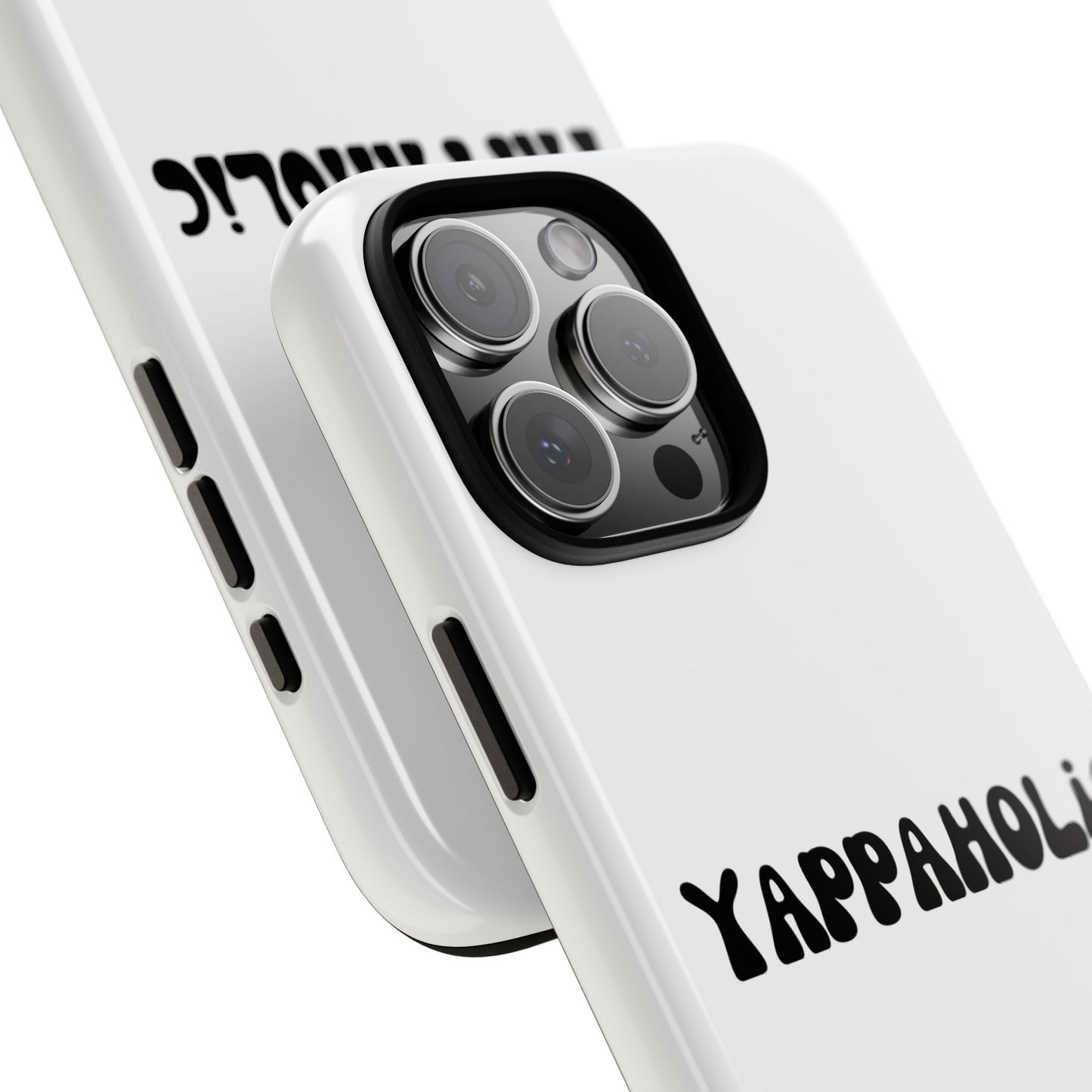 Yappaholic Phone Case - Fun, Durable, Unique Phone Accessory, Perfect Gift for Friends and Family, Great for Daily Use