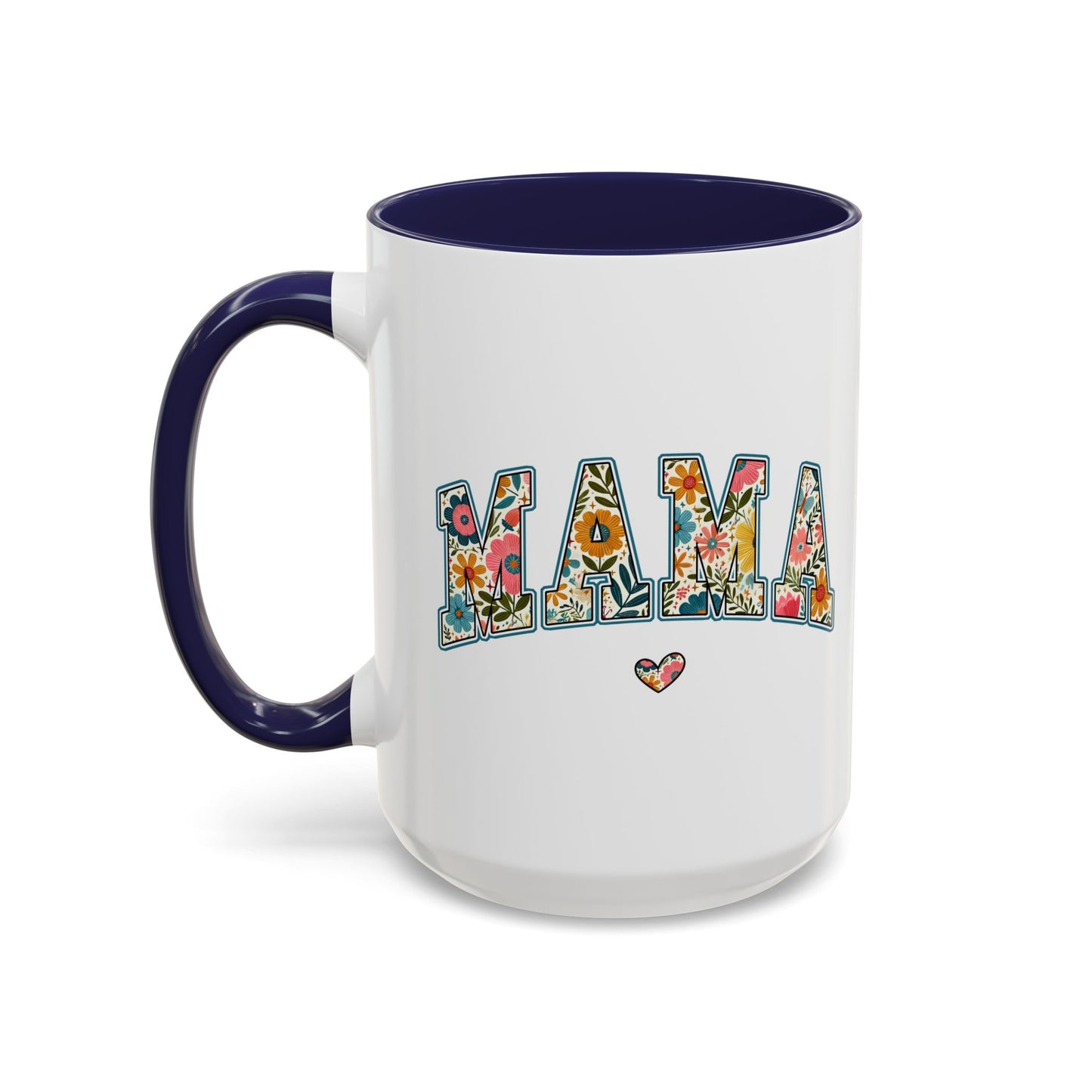 Floral MAMA Coffee Mug - Cute Mother's Day Mug