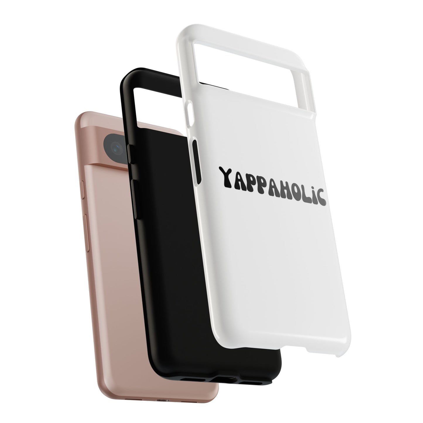 Yappaholic Phone Case - Fun, Durable, Unique Phone Accessory, Perfect Gift for Friends and Family, Great for Daily Use