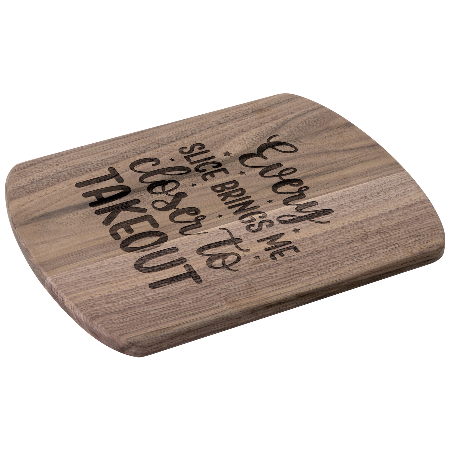 Every Slice Brings Me Closer to Takeout - Hardwood Oval Cutting Board