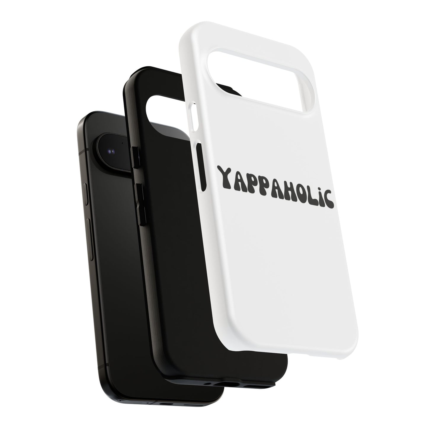 Yappaholic Phone Case - Fun, Durable, Unique Phone Accessory, Perfect Gift for Friends and Family, Great for Daily Use