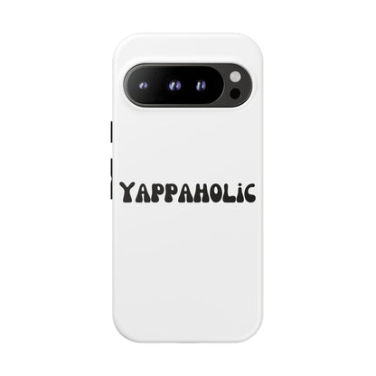 Yappaholic Phone Case - Fun, Durable, Unique Phone Accessory, Perfect Gift for Friends and Family, Great for Daily Use