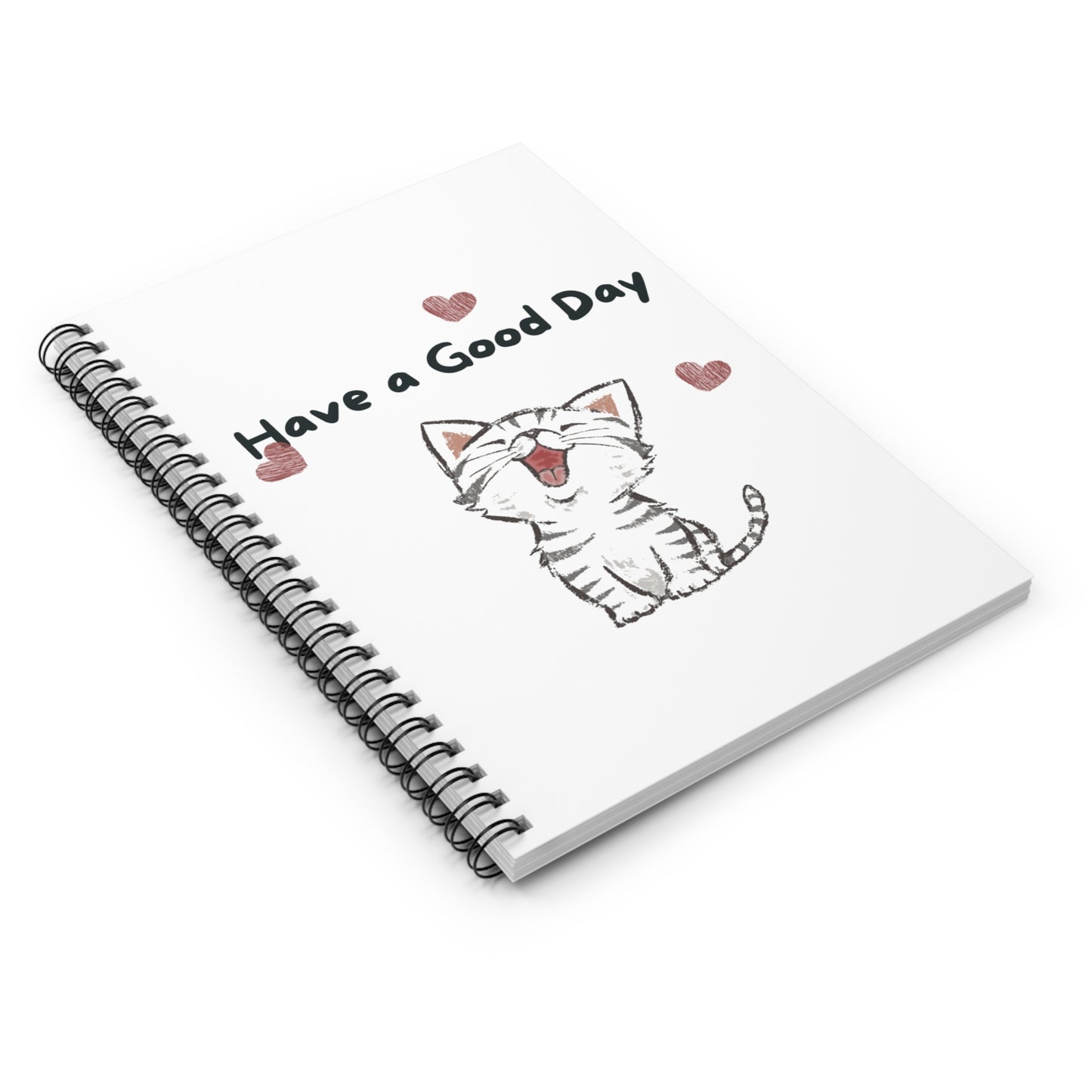 Cute Cat Spiral Notebook - Have a Good Day, Journal, Stationery, Gift for Cat Lovers, Back to School, Daily Planner