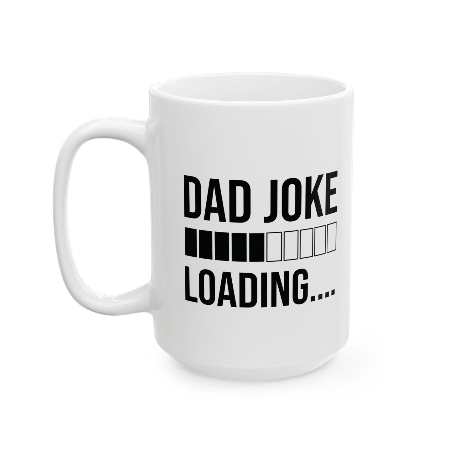 Dad Joke Loading Mug