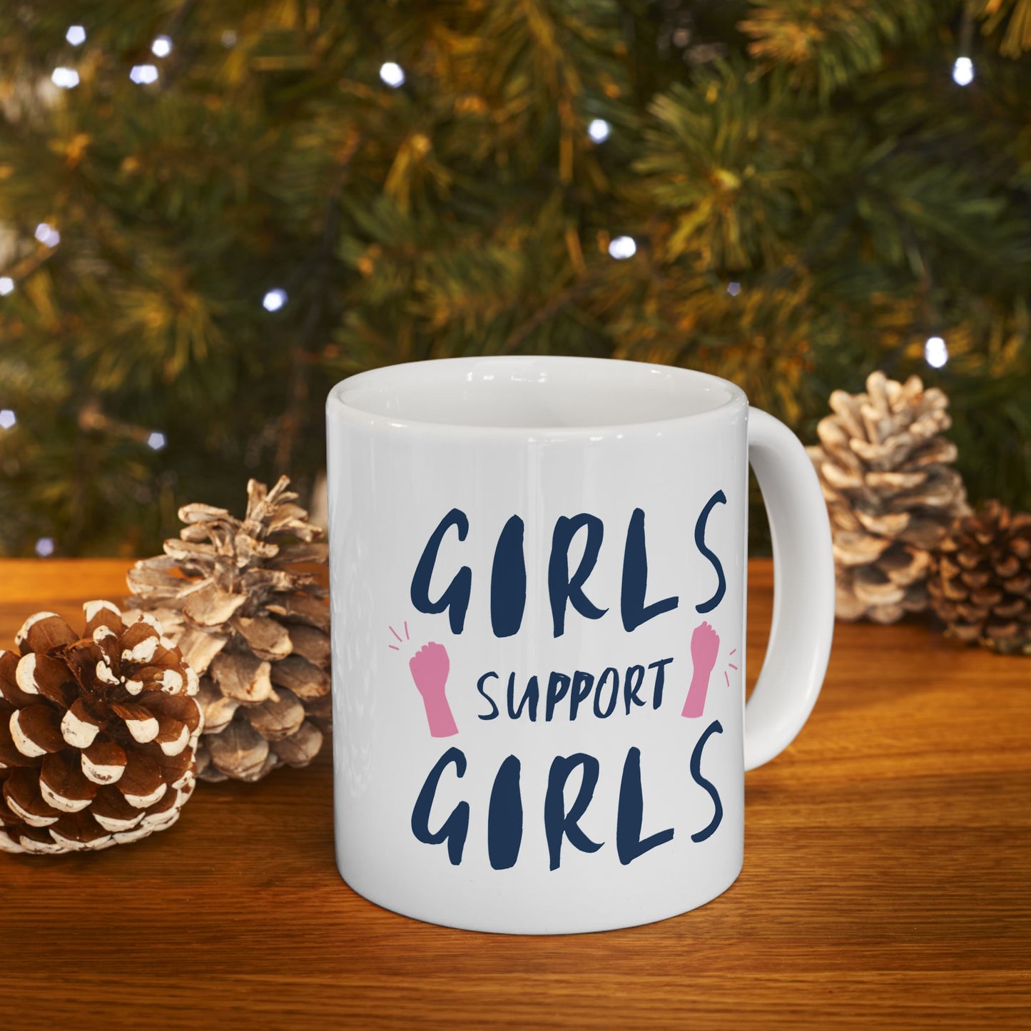 Girls Support Girls Ceramic Mug - Empowerment Gift, Coffee Lover Mug, Feminist Mug, Friendship Gift, Inspirational Coffee Cup