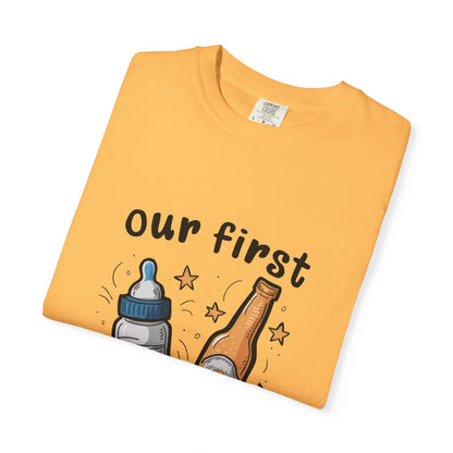 Our First Father's Day Together Unisex Garment-Dyed T-Shirt