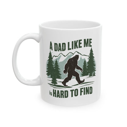 A Dad Like Me Is Hard To Find Mug