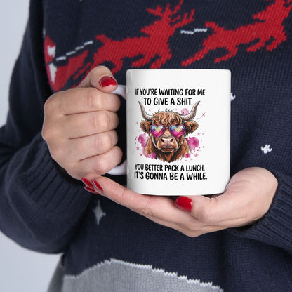 Funny Scottish Highland Cow Ceramic Mug, If You're Waiting for Me Quote, Cute Coffee Cup, Novelty Gift, Sarcastic Tea Mug, 11oz, 15oz