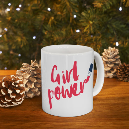 Girl Power Ceramic Mug, Lipstick Coffee Cup, Feminist Tea Mug, Empowerment Hot Beverage Mug, Makeup Lover Gift, 11oz 15oz Mug