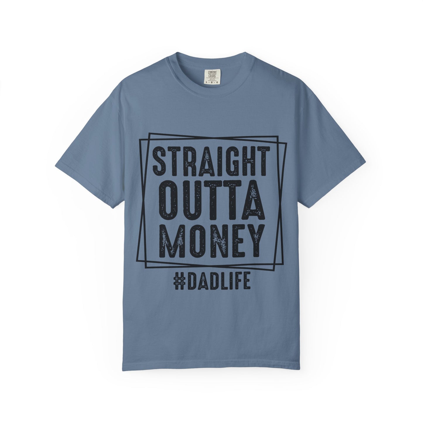 Straight Outta Money T-shirt