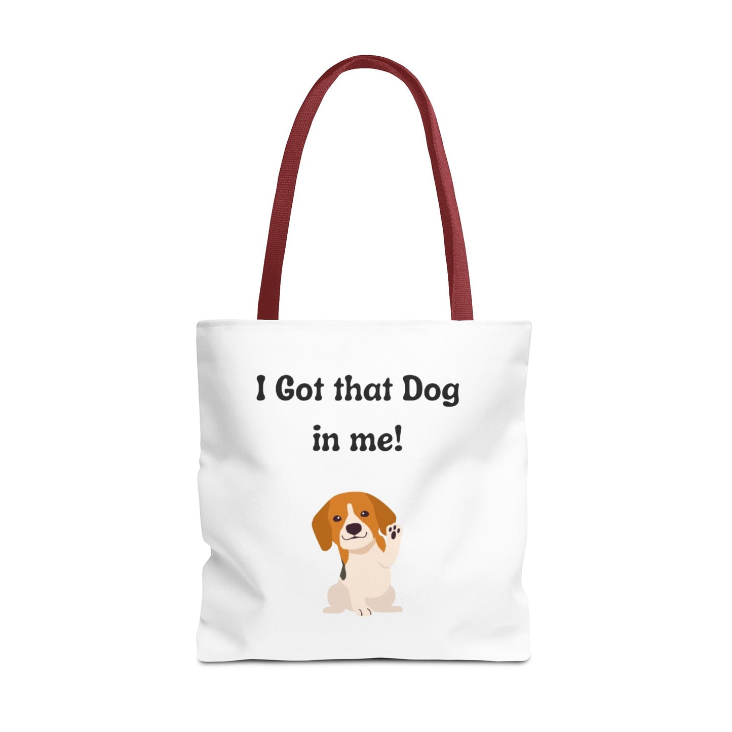 I Got That Dog in Me! Tote Bag - Perfect for Dog Lovers, Gifts for Pet Owners, Shopping, Beach Days, or Dog Walks