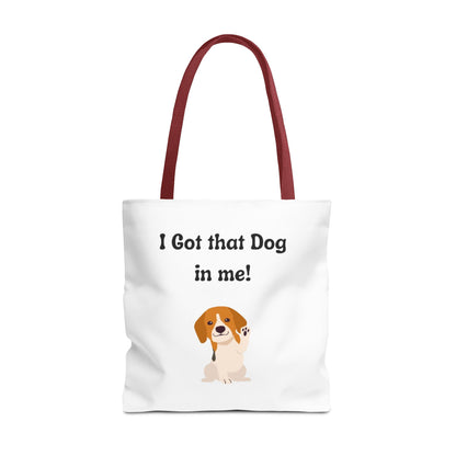 I Got That Dog in Me! Tote Bag - Perfect for Dog Lovers, Gifts for Pet Owners, Shopping, Beach Days, or Dog Walks