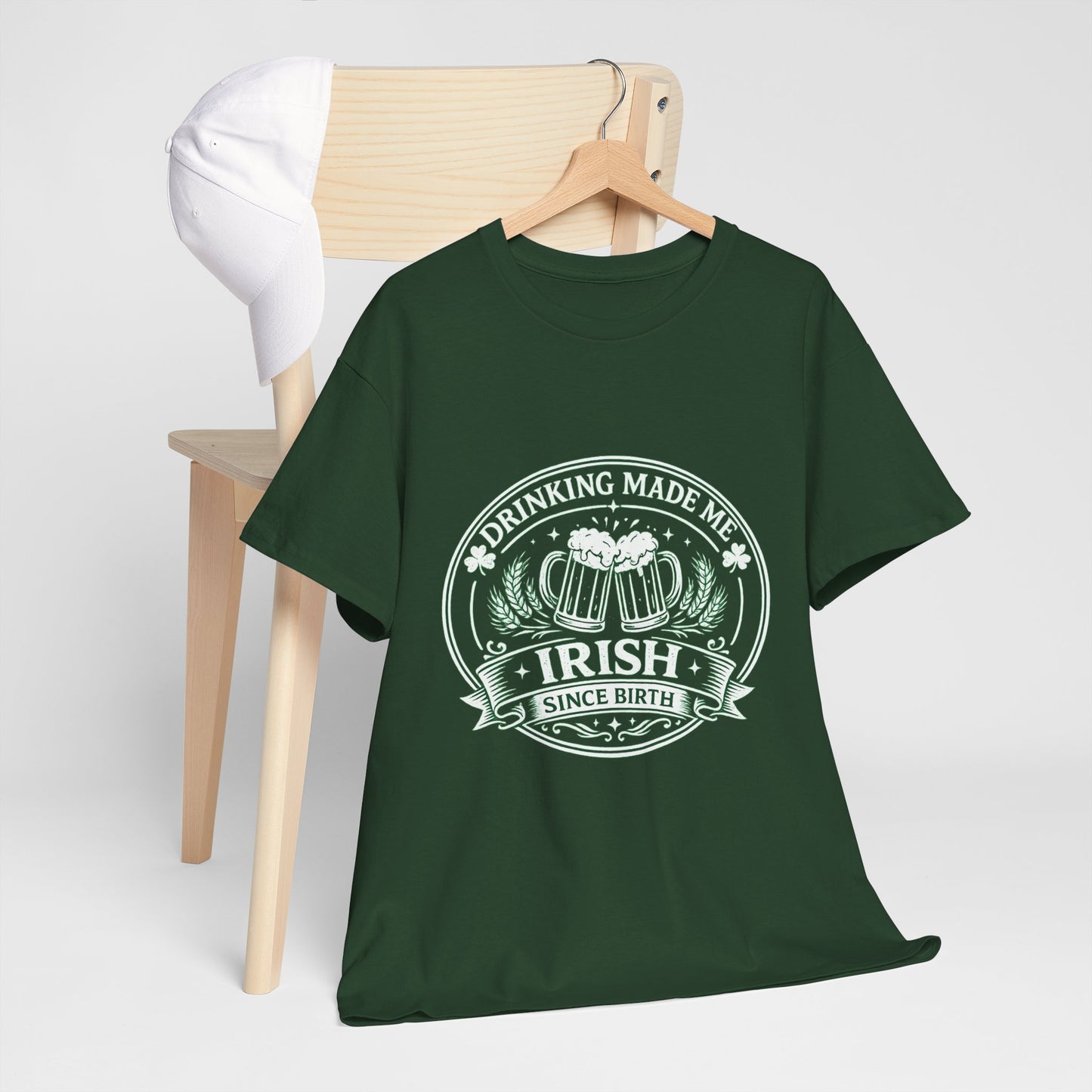 Irish Drinking Tee — "Drinking Made Me Irish" St. Patrick’s Day T-Shirt
