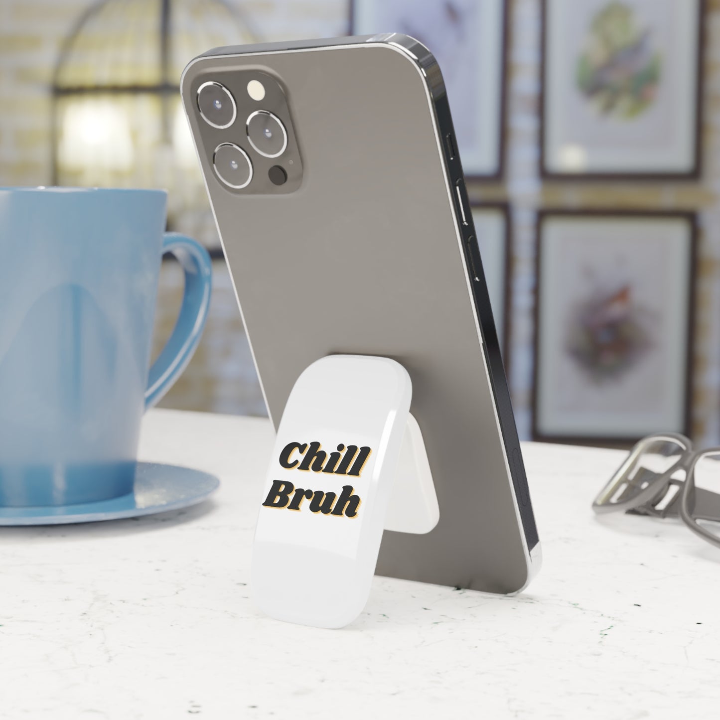 Chill Bruh Phone Grip - Funny Click-On Holder for Smartphones and Tablet, Secure Hand Grip