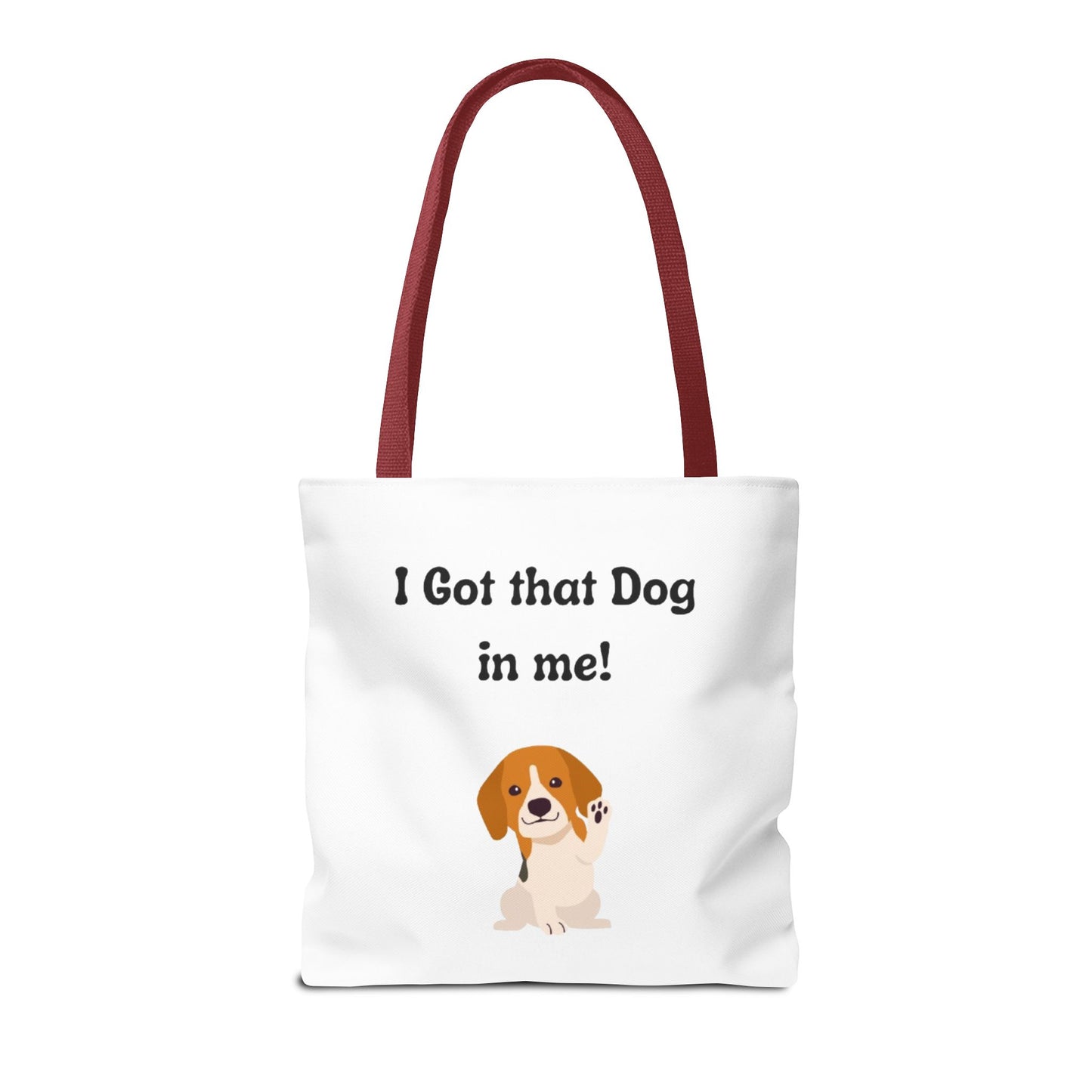 I Got That Dog in Me! Tote Bag - Perfect for Dog Lovers, Gifts for Pet Owners, Shopping, Beach Days, or Dog Walks