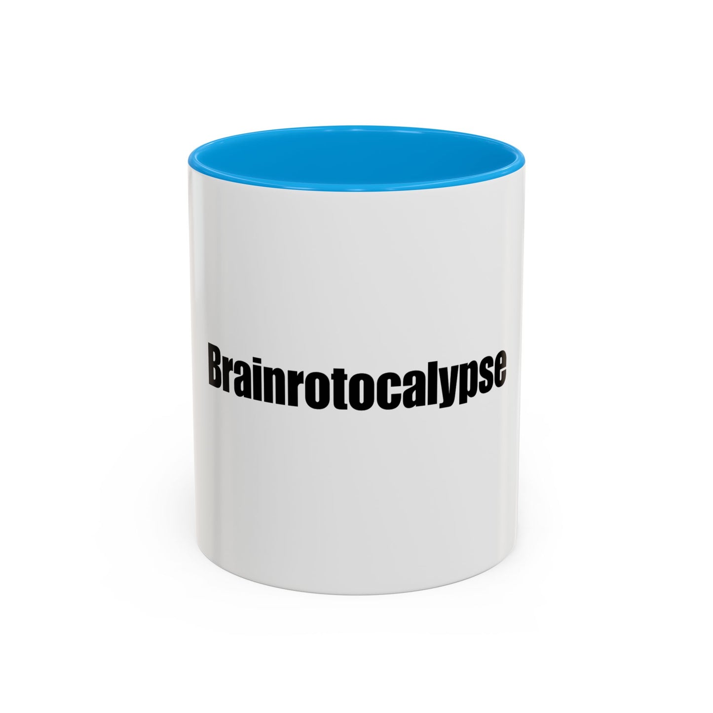 Brainrotocalypse Mug - Funny Brainrot mug - Unique Gift Idea for Friends and Family