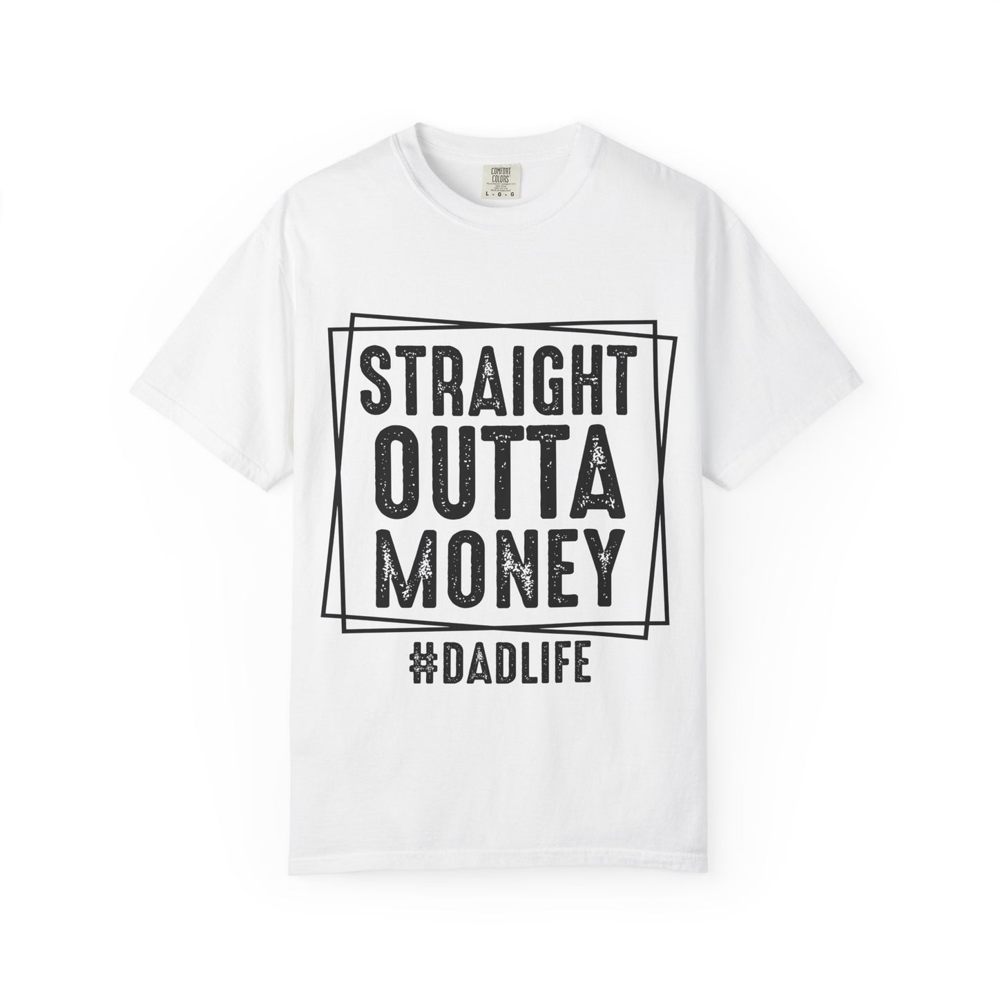 Straight Outta Money T-shirt