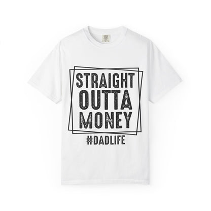 Straight Outta Money T-shirt
