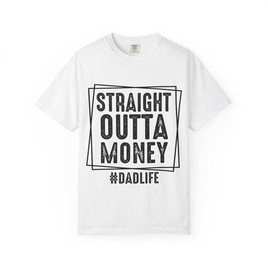 Straight Outta Money T-shirt