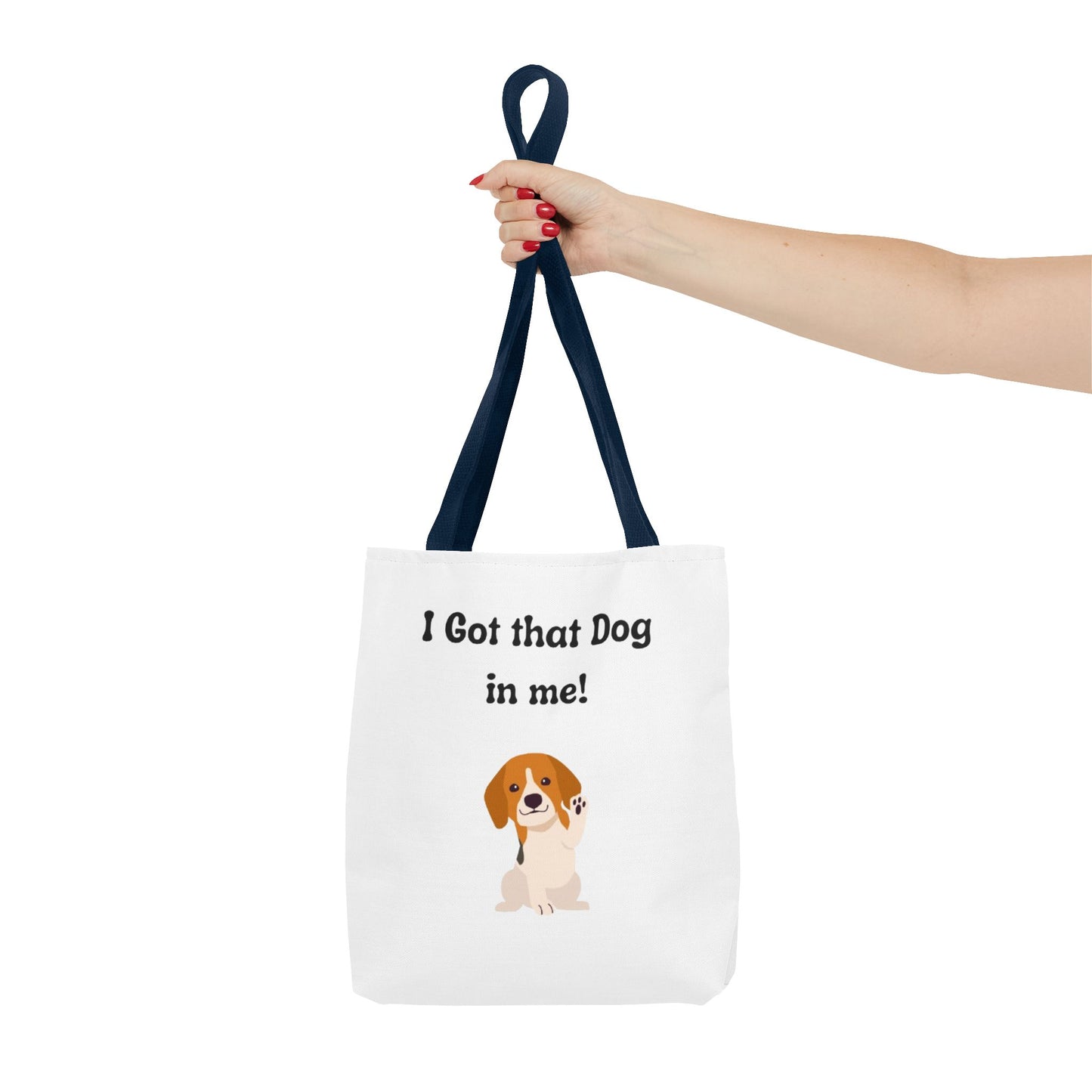 I Got That Dog in Me! Tote Bag - Perfect for Dog Lovers, Gifts for Pet Owners, Shopping, Beach Days, or Dog Walks