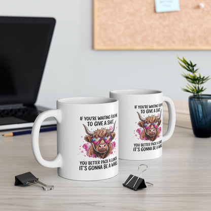 Funny Scottish Highland Cow Ceramic Mug, If You're Waiting for Me Quote, Cute Coffee Cup, Novelty Gift, Sarcastic Tea Mug, 11oz, 15oz