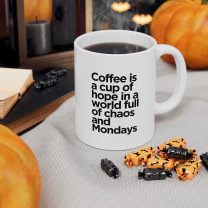 Motivational Ceramic Mug for Coffee Lovers, Office Humor, Tea Time, Gift for Friends, Inspirational Quotes, Monday Motivation