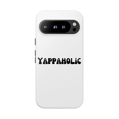 Yappaholic Phone Case - Fun, Durable, Unique Phone Accessory, Perfect Gift for Friends and Family, Great for Daily Use