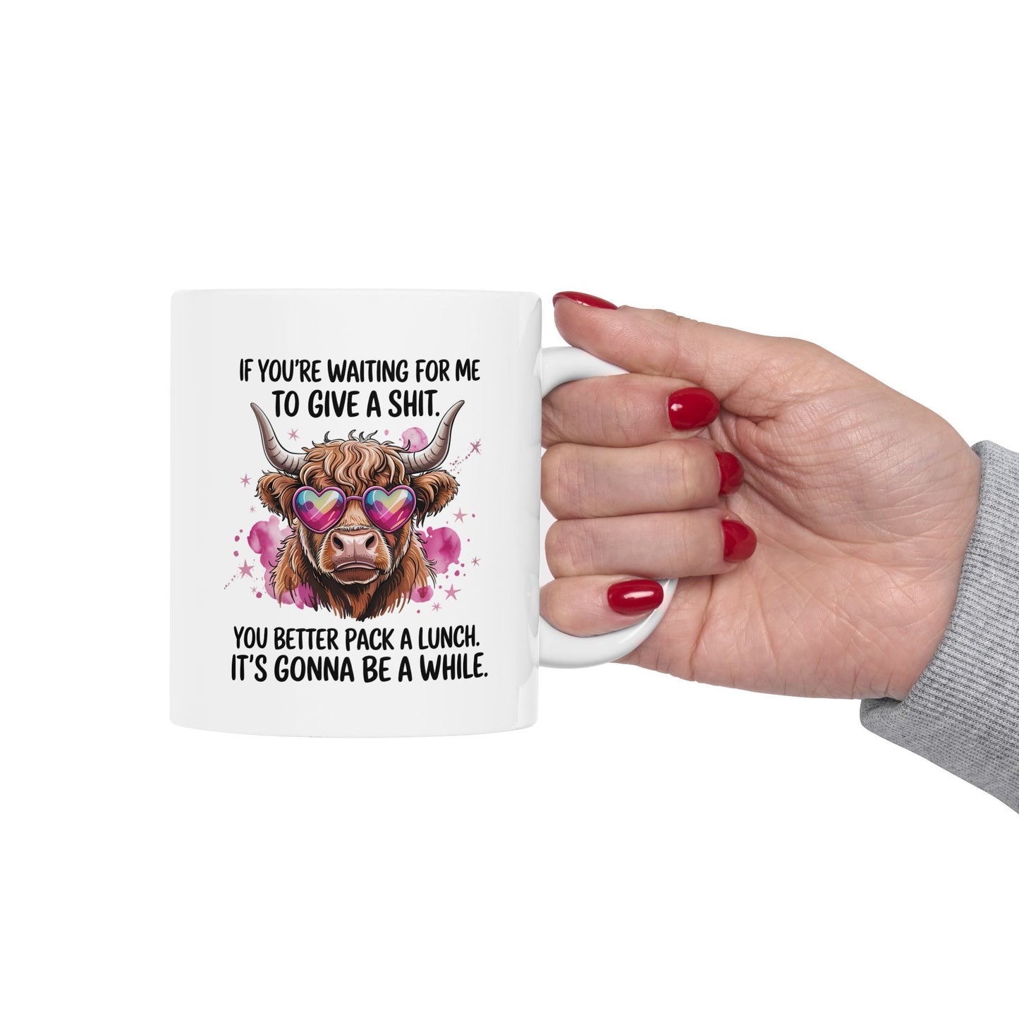 Funny Scottish Highland Cow Ceramic Mug, If You're Waiting for Me Quote, Cute Coffee Cup, Novelty Gift, Sarcastic Tea Mug, 11oz, 15oz
