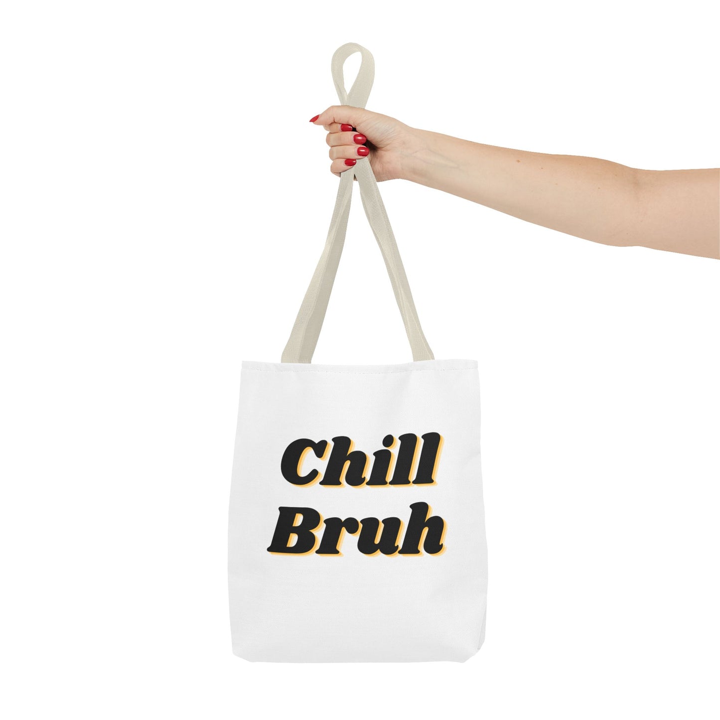 Chill Bruh Tote Bag, Casual Statement Bag, Perfect for Grocery Shopping, Beach Days, Gifts for Friends, Everyday Use
