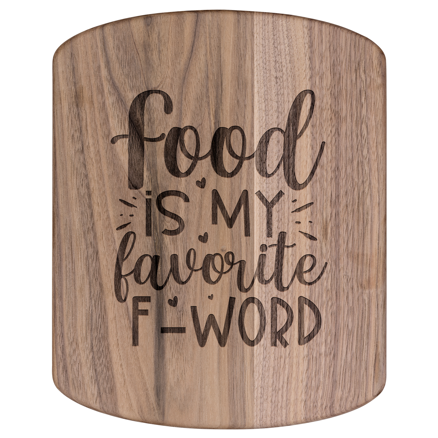 Food is My Favorite F-Word - Hardwood Oval Cutting Board