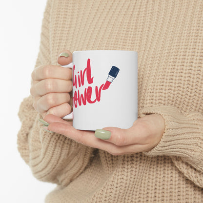 Girl Power Ceramic Mug, Lipstick Coffee Cup, Feminist Tea Mug, Empowerment Hot Beverage Mug, Makeup Lover Gift, 11oz 15oz Mug