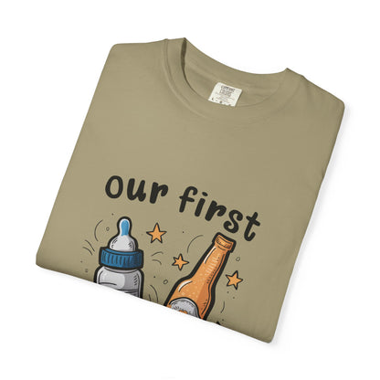 Our First Father's Day Together Unisex Garment-Dyed T-Shirt