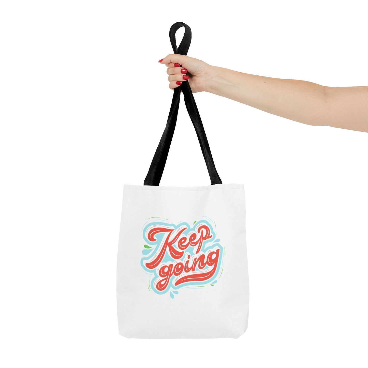 Motivational Tote Bag - Keep Going - Inspirational Gift, Reusable Shopping Bag, Gym Tote, Beach Bag, Everyday Purse