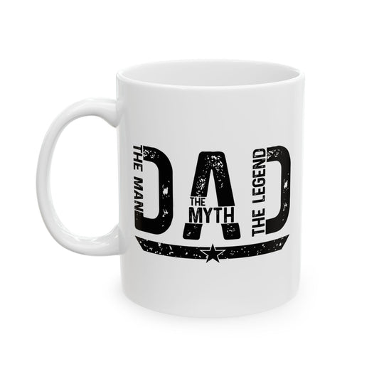 Dad - The Man, The Myth, The Legend Mug
